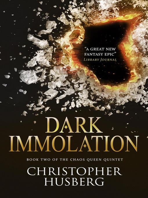 Title details for Dark Immolation by Christopher Husberg - Available